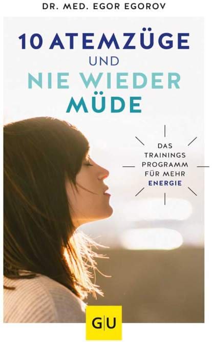 Buchcover „10 Atemzüge und nie wieder müde“